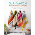 Mix and Match Modern Crochet Blankets by ESME CRICK
