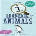 QI The Pocket Edition Book of Animals by John Mitchinson