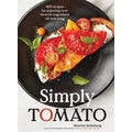 Simply Tomato by Martha Holmberg