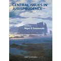 Central Issues in Jurisprudence by Nigel Simmonds
