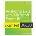 Exam Ref DA-100 Analyzing Data with Microsoft Power BI by Daniil Maslyuk