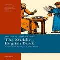 The Middle English Book Scribes and Readers, 1350-1500 by Michael Johnston