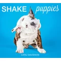 Shake Puppies by Carli Davidson