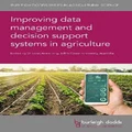 Improving data management and decision support systems in agriculture by Dr Leisa Armstrong
