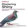 Mastering Shiny by Hadley Wickham