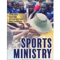 Sports Ministry by David B. Lewis