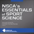 NSCA's Essentials of Sport Science by NSCA -National Strength & Conditioning Association