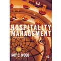 Hospitality Management by Roy C. Wood