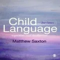 Child Language by Matthew Saxton