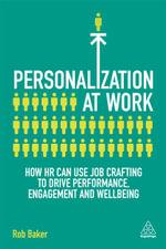 Personalization at Work by Rob Baker