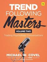 Trend Following Masters - Volume Two by Michael Covel