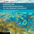 Liability for Environmental Harm to the Global Commons by Neil Craik