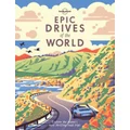 Epic Drives of the World by Lonely Planet