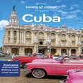 Cuba by Lonely Planet Travel Guide