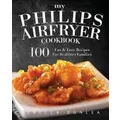 My Philips AirFryer Cookbook by Rebecca Dunlea