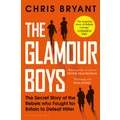 The Glamour Boys by Chris Bryant