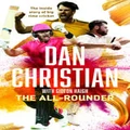 The All-rounder by Dan Christian