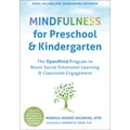 Mindfulness for Preschool and Kindergarten by Monica Moore Jackman