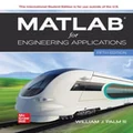 MATLAB for Engineering Applications ISE by William J. Palm III
