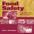 Food Safety by Paul L Knechtges