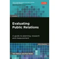 Evaluating Public Relations by Tom Watson