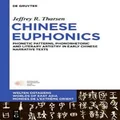 Chinese Euphonics by Jeffrey R. Tharsen