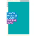 The Big Teal by Simon Holmes a Court