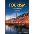 The Wiley Blackwell Companion to Tourism by C. Michael Hall