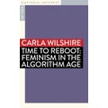 Time to Reboot by Carla Wilshire