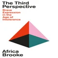 The Third Perspective by Africa Brooke