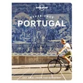 Experience Portugal by Lonely Planet Travel Guide