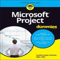 Microsoft Project For Dummies by Cynthia Snyder Dionisio