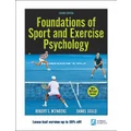 Foundations of Sport and Exercise Psychology by Robert S. Weinberg