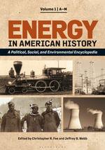 Energy in American History by Jeffrey B. Webb