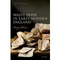 Waste Paper in Early Modern England Privy Tokens by Anna Reynolds