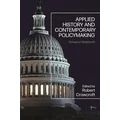 Applied History and Contemporary Policymaking by Robert Crowcroft