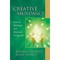 Creative Abundance by Elizabeth Clare Prophet