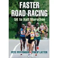 Faster Road Racing by Peter Pfitzinger
