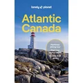 Atlantic Canada by Lonely Planet