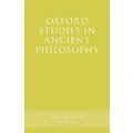 Oxford Studies in Ancient Philosophy, Volume 63 by Rachana Kamtekar