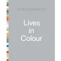 Lives in Colour by Helen Radden
