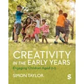 Creativity in the Early Years by Simon Taylor