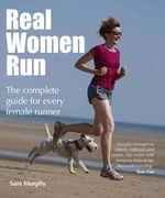 Real Women Run by Sam Murphy