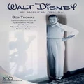 Walt Disney by Bob Thomas