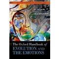 The Oxford Handbook of Evolution and the Emotions by Laith Al-Shawaf