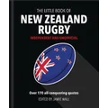 The Little Book of New Zealand Rugby by Orange Hippo!