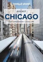 Pocket Chicago by Lonely Planet Travel Guide