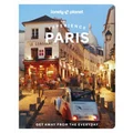 Experience Paris by Lonely Planet