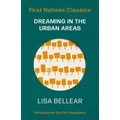 Dreaming in the Urban Areas by Lisa Bellear