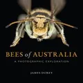 Bees of Australia by Mr James Dorey